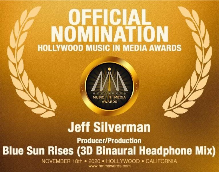 Blue Sun Rises 3D Binaural Headphone Mix -  HMMA - Jeff Silverman - Producer / Production