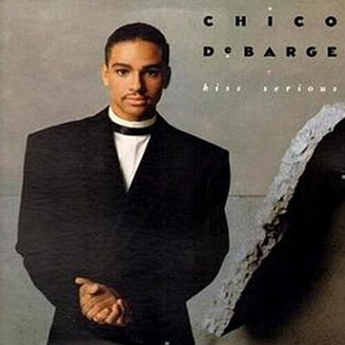 Chico DeBarge - Kiss Serious