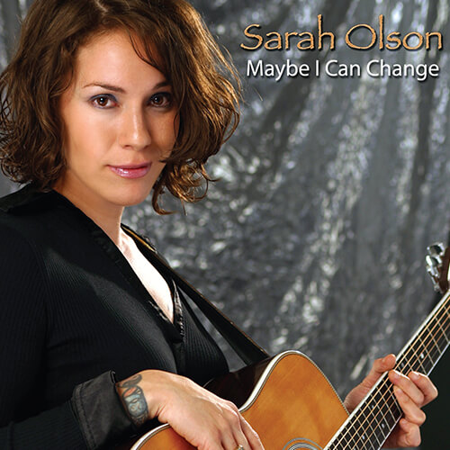 Sarah Olson - Maybe I Can Change