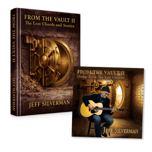 Bundle featuring the hardcover book From the Vault II: The Lost Chords and Stories and the physical CD of Jeff Silverman's melodic rock album FROM THE VAULT II (Songs from The Lost Chords).