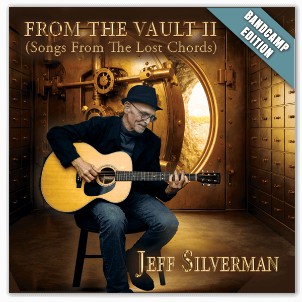 Cover artwork for the melodic rock album FROM THE VAULT II (Songs from The Lost Chords) by Jeff Silverman - Bandcamp Edition