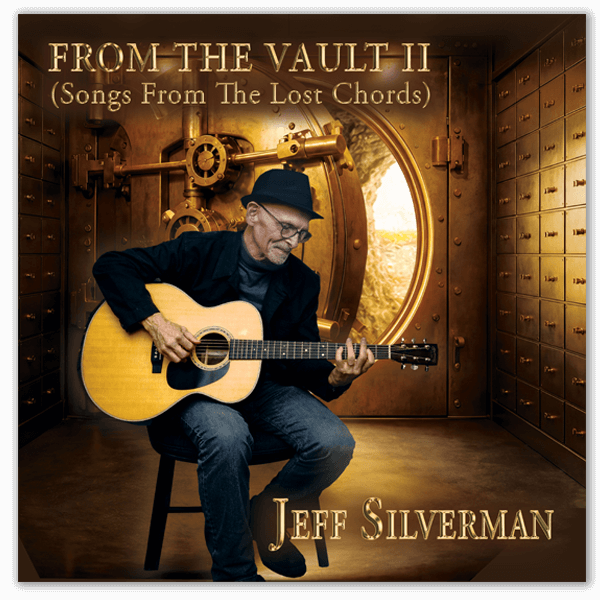 From The Vault II (Songs From The Lost Chords) Cover artwork for the melodic rock album FROM THE VAULT II (Songs from The Lost Chords) by Jeff Silverman