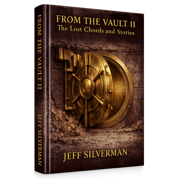Hardcover book cover of From the Vault II: The Lost Chords and Stories by Jeff Silverman.