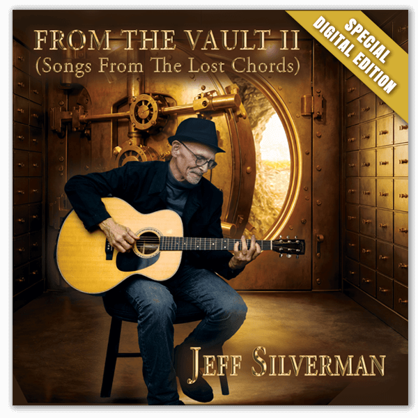 From The Vault II-Songs From The Lost Chords-special digital edition Cover artwork for the melodic rock album FROM THE VAULT II (Songs from The Lost Chords) by Jeff Silverman - Special Digital Edition