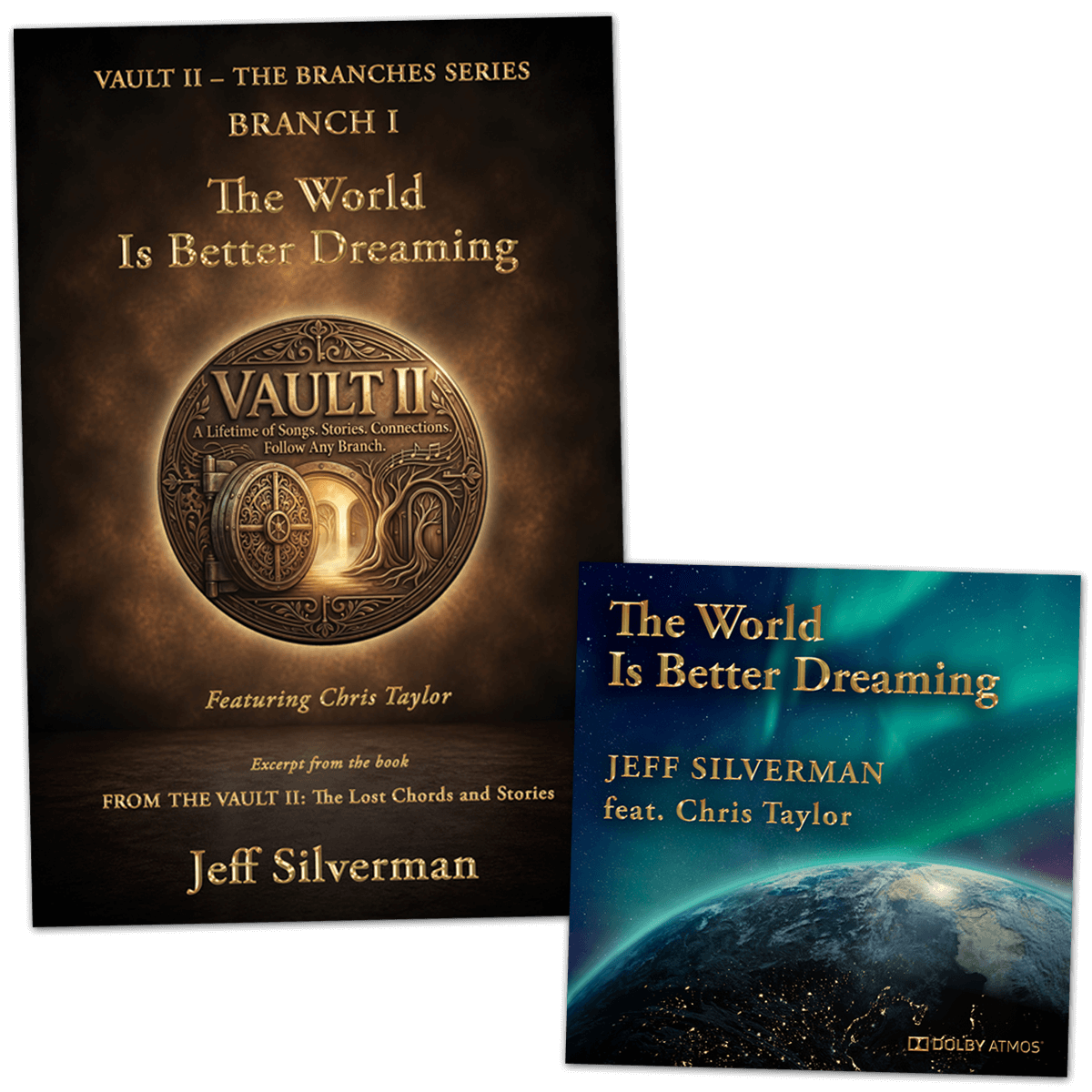 Cover artwork for Branch I Experience – The World Is Better Dreaming, featuring the companion story and Jeff Silverman's melodic rock single in Dolby Atmos and stereo.