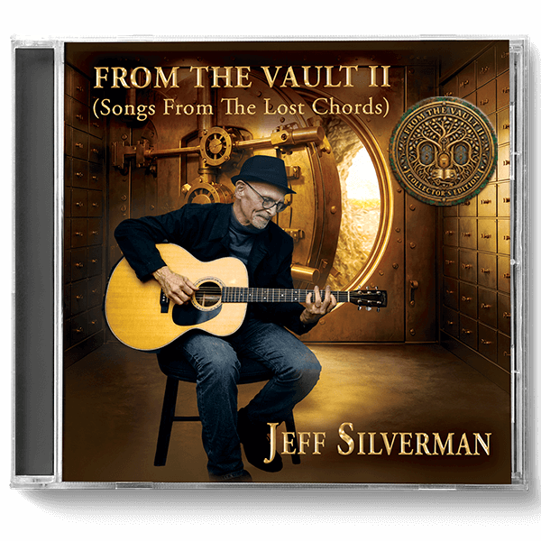 Physical CD (jewel case front) of Jeff Silverman's melodic rock album FROM THE VAULT II (Songs from The Lost Chords).