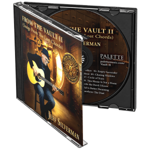 Physical CD (jewel case and disc) of Jeff Silverman's melodic rock album FROM THE VAULT II (Songs from The Lost Chords) - Collector's Edition