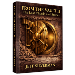 Hardcover book cover of From the Vault II: The Lost Chords and Stories by Jeff Silverman.
